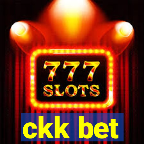 ckk bet
